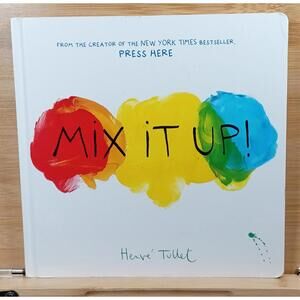 Mix It Up! Interactive Children's Book by Hervé Tullet